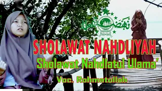 Download SHOLAWAT NAHDLIYAH (Sholawat NU) - Voc.  ROHMATULLAH MP3