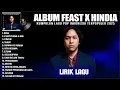 Download Lagu NINA - FEAST \u0026 HINDIA FULL ALBUM (LIRIK) | EVERYTHING U ARE || LAGU POP INDONESIA TERBARU 2025
