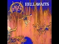 SLAYER - Hell Awaits (REMASTERED)