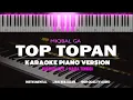 Download Lagu TOP TOPAN ( Karaoke Akustik Piano ) MIQBAL [ HIGHER KEY ] by Othista