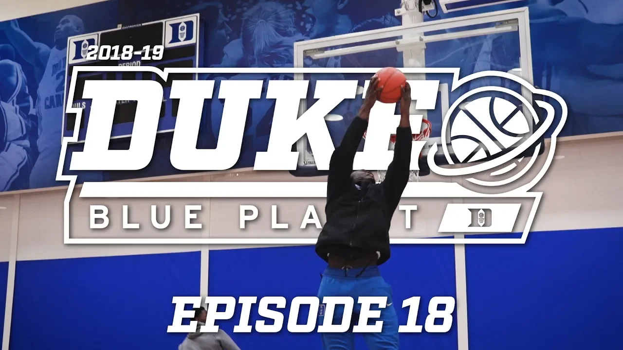 2018-19 Duke Blue Planet | Episode 18