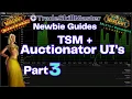 TradeSkillMaster Auctionator UI Overview Beginner Guide Classic Retail WoW Part 3