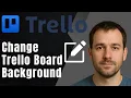 Trello How to Change Board Background 2025 Customization Productivity Tutorial