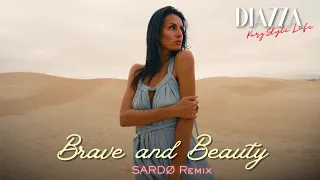 diazza brave and beauty sard remix 2026