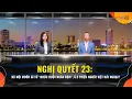Nghi Quyet 23 Ha Noi muon gi tu Khuc ruot ngan dam 6 5 trieu nguoi Viet hai ngoai