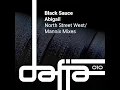Download Lagu Black Sauce - Abigail (North Street West Dub) [Dafia Records] MP3