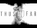 Download Lagu Thus Far - Formula