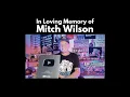 A Message to our Pick Dawgz Family In Loving Memory of Mitch Wilson