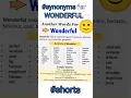 Synonyms of Wonderful Another Words for Wonderful ADVANCED ENGLISHVOCABULARY spokenEnglish