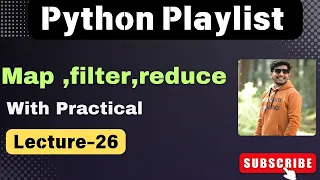 26 Map Filter and Reduce in Python python playlist