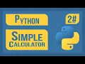 Simple Calculator in Python Tutorial If Elif Else