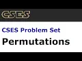 PERMUTATION CSES Problem Set Introductory Algorithm