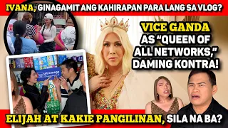 IVANA, GAMITIN TALAGA ANG KAHIRAPAN? 🔴 VICE GANDA, MERONG DI NA-PLEASE! ALAMIN!