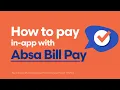 How to Pay with Absa Bill Pay