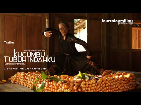 Trailer Film "Kucumbu Tubuh Indahku" (Memories of My Body) di Bioskop tanggal 18 April 2019