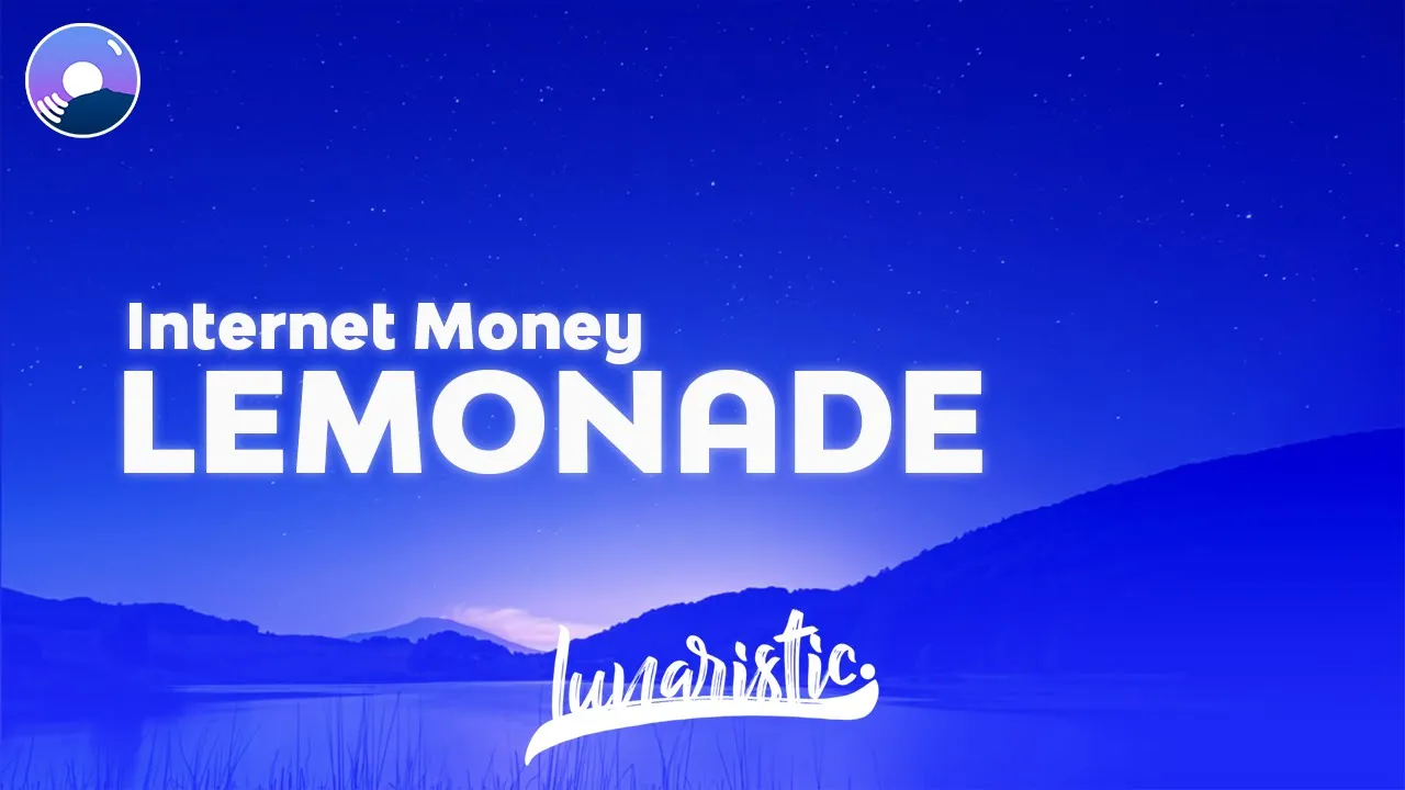 Internet Money - Lemonade (Clean Version & Lyrics) feat. Gunna, Don Toliver, & Nav