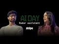 Stripe Radar assistant demo Stripe AI Day
