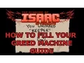 The Binding Of Isaac Afterbirth - How To Fill Greed Machine Unlock Keeper Guide