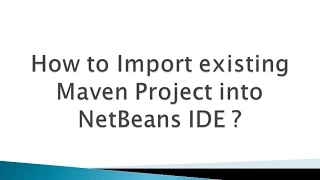 How to Import existing Maven Project into NetBeans IDE