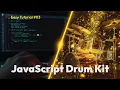 JavaScript Drum Kit JavaScript Project for Practice Frontend