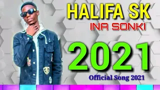 halifa sk ina sonki official audio