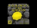 Lagu (REALJUDAH) Against The Grain- Peezee ft. Ari Amunah