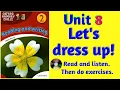 Oxford Primary Skills Reading and Writing 2 Level 2 Unit 8 Let s dress up with exercises