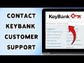 How To Contact KeyBank Customer Support Reach KeyBank Help Center 2025