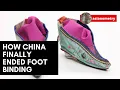 How China Finally Ended Foot Binding