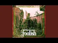 Download Lagu Foolish