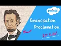 The Emancipation Proclamation for Kids Twinkl USA