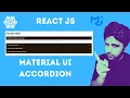 React JS and Material UI Accordion - Easy Tutorial for beginners