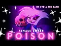 Download Lagu Poison - Hazbin Hotel Female cover | by Lydia the Bard