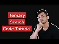 Ternary Search Code Tutorial