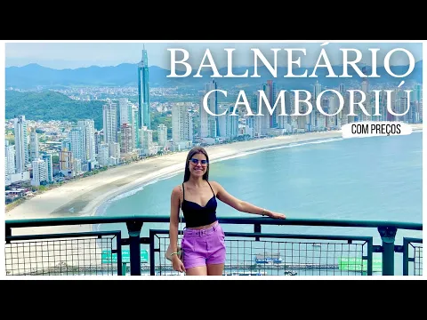 Download MP3 ROTEIRO COMPLETO DE BALNEÁRIO CAMBORIÚ PARA 3 DIAS (COM PREÇOS)