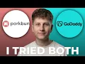 Porkbun vs GoDaddy - Which is Better