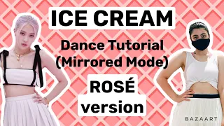 Download BLACKPINK Ice Cream- Dance Tutorial (ROSÉ version) MP3