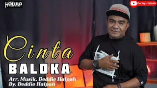 Download CINTA BALOKA | TONNY PEREIRA | COVER. DEDDIE HALPAH MP3