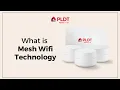 Lagu What is Mesh Wifi Technology | #PLDTHomeFibr #QuickTips