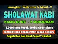 Download Lagu PUTAR PAGI INI‼️ Sholawat Jibril Pengabul Hajat \u0026 Pembuka Rezeki | Penghapus Dosa \u0026 Pemberi Syafaat