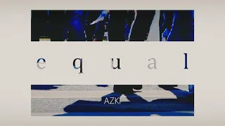 equal / AZKi
