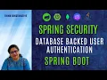 Spring Security User Authentication for Java Spring Boot REST API with Database