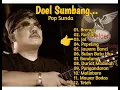Download Lagu DOEL SUMBANG FULL ALBUM TANPA IKLAN