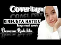 Download Lagu RINDUNYA HATIKU (TERE LIYE)- KARAOKE DUET TANPA VOCAL COWOK