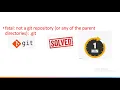 fatal not a git repository or any of the parent directories git