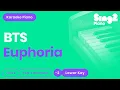 BTS - Euphoria (Lower Key) Piano Karaoke