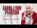 The Ghost of Eternal Polygamy - Carol Lynn Pearson Ep 2122 Re-Broadcast