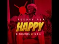 Download Lagu Teebay Rsa x Dj Function x B.O.S - Happy (Official Audio)