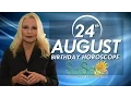 August 24th Zodiac Horoscope Birt ay Personality - Virgo