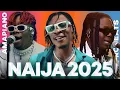 Lagu Naija Mix 2025 LATEST AFROBEATS MIX 2026 🔥 1DA BANTON, BAYANNI, REMA, DAVIDO, AYRA STARR. BURNA BOY